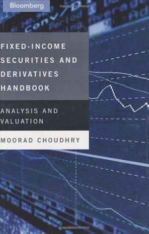 Immagine del venditore per Bestsellers cluster sheet: Fixed Income Securities and Derivatives Handbook: Analysis & Valuation: Analysis and Valuation: 60 (Bloomberg Financial) venduto da WeBuyBooks