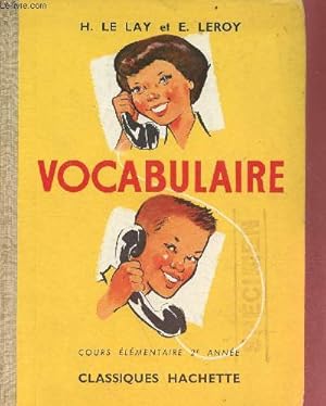 Seller image for Vocabulaire - Cours lmentaire 2me anne. for sale by Le-Livre