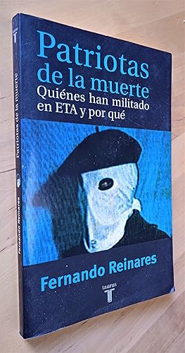 Imagen del vendedor de Patriotas de la muerte. Quines han miltado en ETA y por qu a la venta por Llibres Bombeta