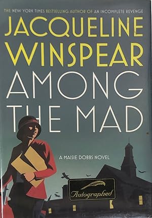 Seller image for Among the Mad (Maisie Dobbs Novels) for sale by Vandello Books, Member IOBA