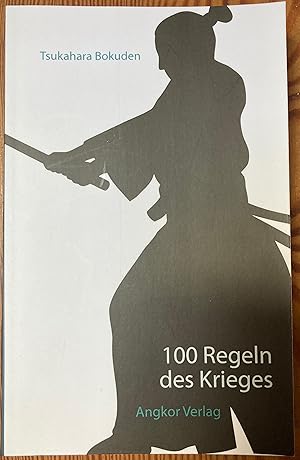 Bild des Verk�ufers f�r 100 Regeln des Krieges. Der Weg des Samurai Band 6 zum Verkauf von Dirk Scholz