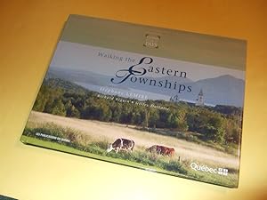 Imagen del vendedor de Walking the Eastern Townships / Collections COINS de PAYS ( Quebec / Hiking Trails / Map )( English Language Edition ) a la venta por Leonard Shoup