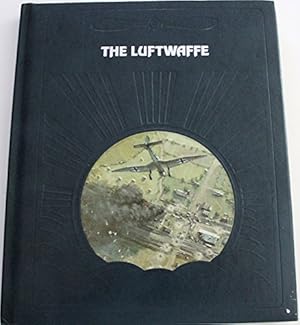 Imagen del vendedor de The Luftwaffe (Epic of Flight) a la venta por Reliant Bookstore