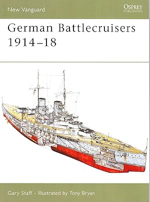 Seller image for German Battlecruisers 1914-18 (New Vanguard No.124) for sale by Pendleburys - the bookshop in the hills