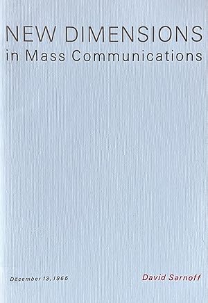 New Dimensions in Mass Communications