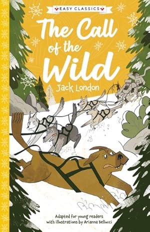 Seller image for Jack London : The Call of the Wild for sale by GreatBookPrices