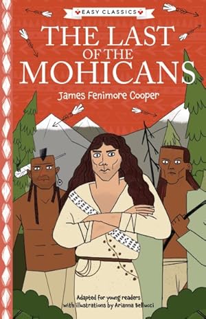 Seller image for James Fenimore Cooper : The Last of the Mohicans for sale by GreatBookPrices