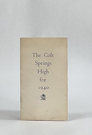 [Cover Title] THE COLT SPRINGS HIGH FOR 1940