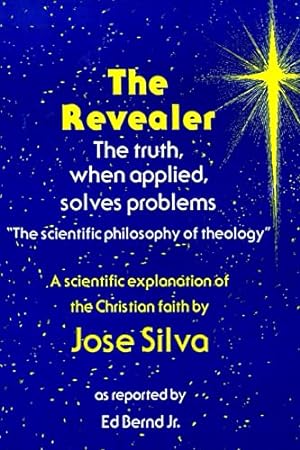 Bild des Verkäufers für The Revealer: The scientific philosophy of theology zum Verkauf von WeBuyBooks