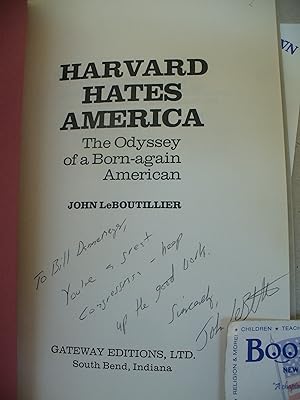 Harvard Hates America: The Odyssey of a Born-Again American