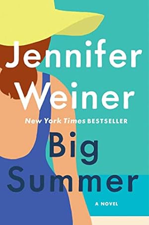 Seller image for Big Summer: A Novel for sale by Reliant Bookstore