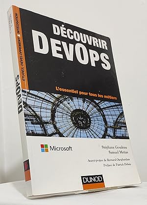 Découvrir DevOps. L'essentiel pour tous les métiers