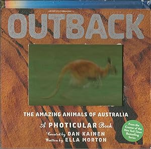 Imagen del vendedor de Outback: The Amazing Animals of Australia: A Photicular Book a la venta por Elam's Books