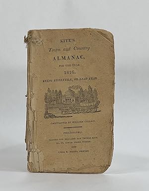 Seller image for KITE'S TOWN AND COUNTRY ALMANAC, FOR THE YEAR 1816. Being Bissextile, or Leap Year for sale by Michael Pyron, Bookseller, ABAA