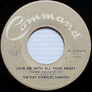 Imagen del vendedor de Love Me With All Your Heart = Cuando Calienta El Sol / Sweet Little Mountain Bird [7" 45 rpm Single] a la venta por Kayleighbug Books, IOBA