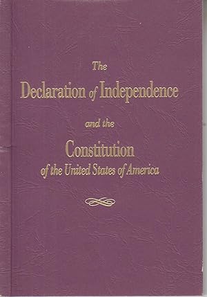 Bild des Verkufers fr The Declartion of Independence and the Constitution zum Verkauf von Robinson Street Books, IOBA