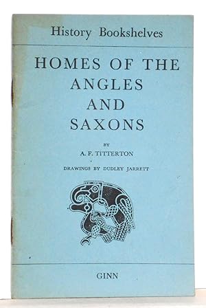 Seller image for Homes of the Angles and Saxons for sale by N. Marsden