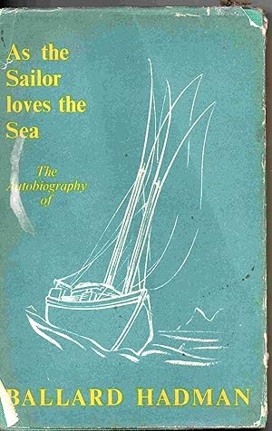 Bild des Verkufers fr As The Sailor Loves the Sea zum Verkauf von Joy Norfolk, Deez Books