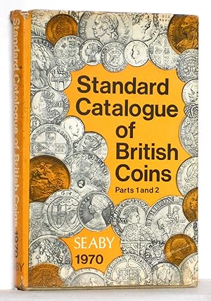 Seller image for Standard Catalogue of British Coins (Parts 1 and 2) for sale by N. Marsden