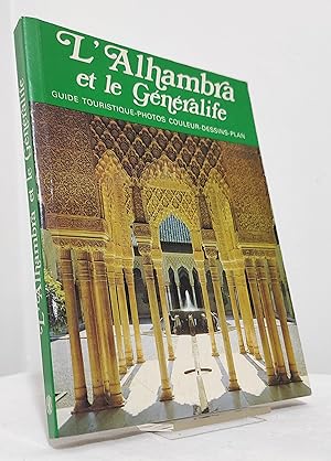 L'Alhambra et le Généralife