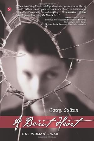 Seller image for A Beirut Heart: One Woman's War for sale by Reliant Bookstore