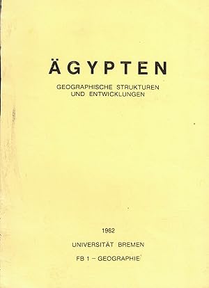 Bild des Verkufers fr gypten. Geographische Strukturen und Entwicklunge zum Verkauf von Paderbuch e.Kfm. Inh. Ralf R. Eichmann