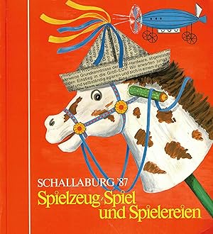 Seller image for Spielzeug / Spiel und Spielereien Schallaburg 1987 (Katalog des Niedersterreichischen Landesmuseums Neue Folge 185) for sale by Paderbuch e.Kfm. Inh. Ralf R. Eichmann