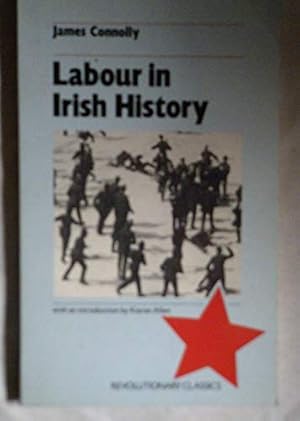 Seller image for Labour in Irish History (Revolutionary classics) for sale by WeBuyBooks