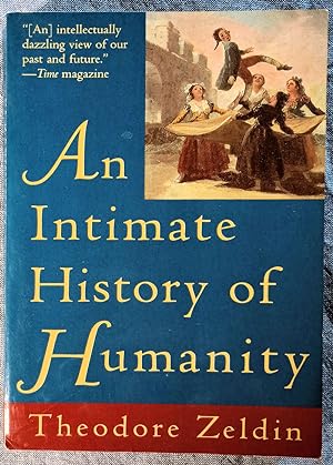 Immagine del venditore per Intimate History of Humanity, An venduto da Trouve Books