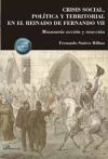Seller image for Crisis social, poltica y territorial en el reinado de Fernando VII for sale by AG Library