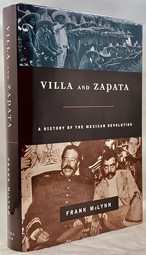 Bild des Verkufers fr Villa and Zapata: A History of the Mexican Revolution zum Verkauf von Zach the Ripper Books