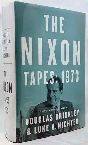 Imagen del vendedor de The Nixon Tapes: 1973 a la venta por Zach the Ripper Books