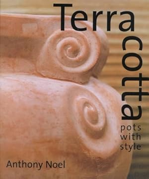 Bild des Verkufers fr Terra Cotta: Pots With Style zum Verkauf von WeBuyBooks