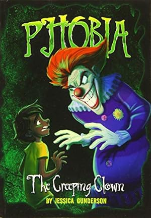 Seller image for Phobia: The Creeping Clown: A Tale of Terror for sale by WeBuyBooks