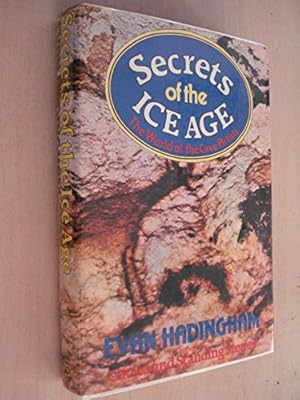 Bild des Verkufers fr Secrets of the Ice Age zum Verkauf von WeBuyBooks