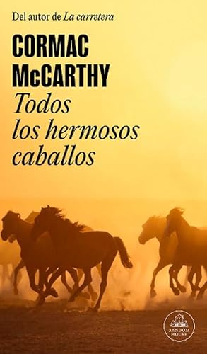 Seller image for Todos los hermosos caballos / All the Pretty Horses (Paperback) for sale by Grand Eagle Retail