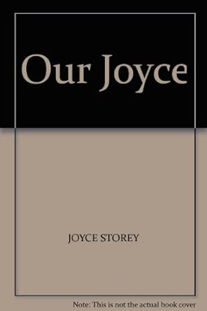 Seller image for Our Joyce for sale by WeBuyBooks