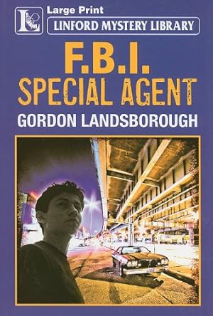 Bild des Verkufers fr F.b.i. Special Agent (Linford Mystery) zum Verkauf von WeBuyBooks