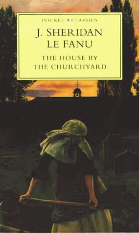 Immagine del venditore per The House by the Churchyard (Pocket Classics S.) venduto da WeBuyBooks