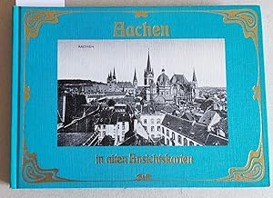Bild des Verkufers fr Aachen in alten Ansichtskarten. zum Verkauf von Versandantiquariat Kerstin Daras