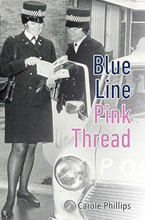 Bild des Verkufers fr Blue Line- Pink Thread zum Verkauf von WeBuyBooks