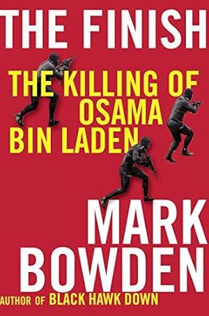Imagen del vendedor de The Finish: The killing of Osama bin Laden a la venta por WeBuyBooks