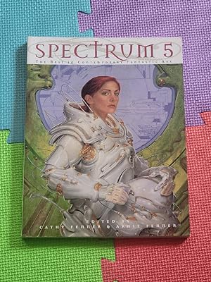 Seller image for Spectrum 5 the Best in Contemporary Fantastic Art (SPECTRUM (UNDERWOOD BOOKS)) for sale by Earthlight Books