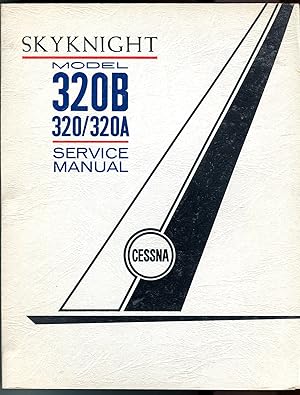 Cessna Model 320B 320/320A Skyknight Service Manual (D-183-13-GRIT-1250-6/15/63)