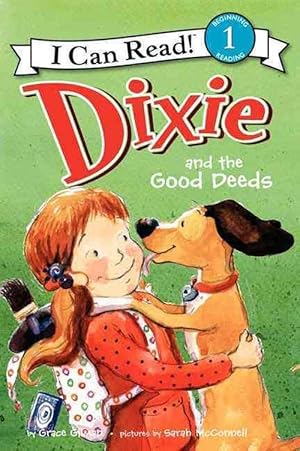 Image du vendeur pour Dixie and the Good Deeds (Paperback) mis en vente par Grand Eagle Retail