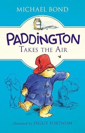 Bild des Verkufers fr Paddington Takes the Air (Hardcover) zum Verkauf von Grand Eagle Retail