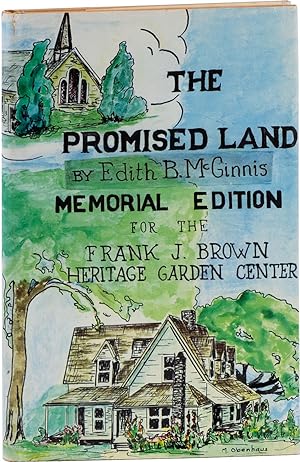 The Promised Land: a narrative featuring the life history and adventures of Frank J. Brown, pione...