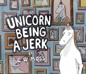 Seller image for Unicorn Being a Jerk (Paperback) for sale by Grand Eagle Retail