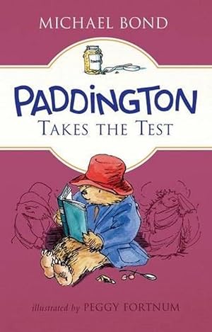 Bild des Verkufers fr Paddington Takes the Test (Hardcover) zum Verkauf von Grand Eagle Retail