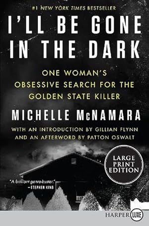 Seller image for I'll Be Gone in the Dark (Paperback) for sale by Grand Eagle Retail